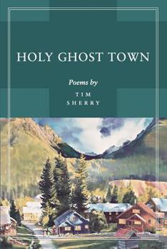 Paperback Holy Ghost Town: Poems Book