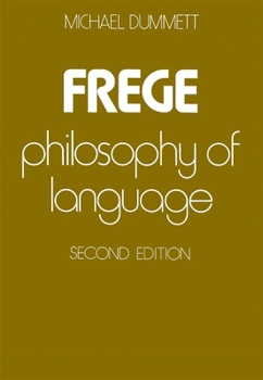 Paperback Frege: Philosophy of Language, Second Edition Book