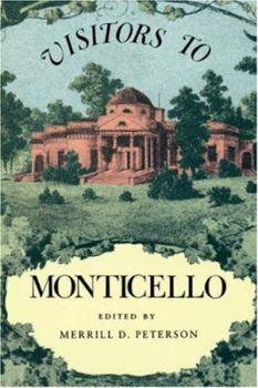 Paperback Visitors to Monticello Book