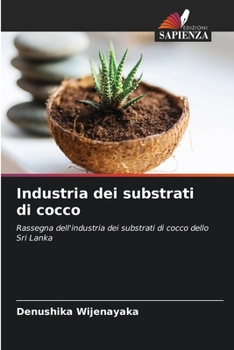 Paperback Industria dei substrati di cocco [Italian] Book