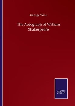 Paperback The Autograph of William Shakespeare Book