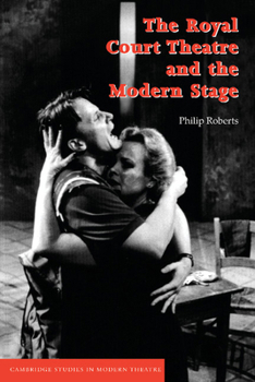 Paperback The Royal Court Theatre and the Modern Stage Book