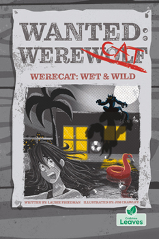 Paperback Werecat: Wet and Wild Book