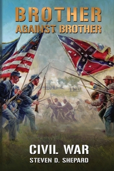 Paperback Brother Against Brother: Civil War Book