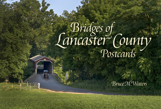 Paperback Bridges of Lancaster County Postcards Book