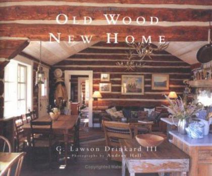 Hardcover Old Wood/New Home Book