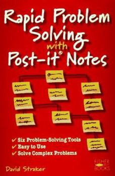 Paperback Rapid Problem Solving with Post-It Notes Book
