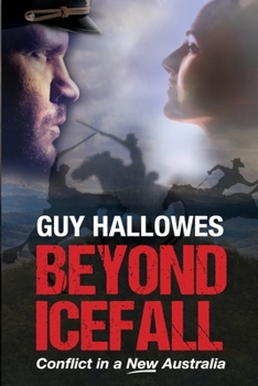 Paperback Beyond Icefall: Conflict in a new Australia Book