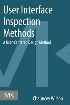 Paperback User Interface Inspection Methods: A User-Centered Design Method Book