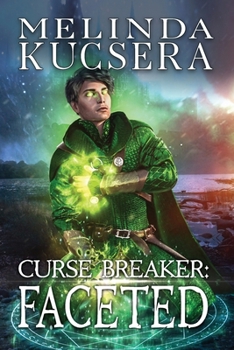 Curse Breaker: Faceted