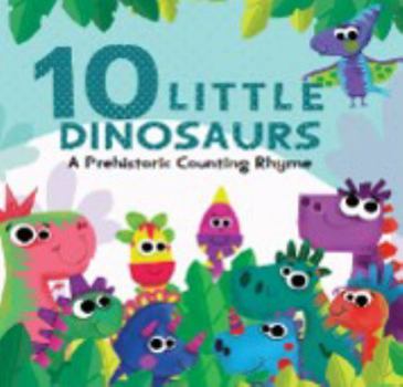 Board book 10 Little Dinosaurs - Kids Books - Childrens Books - Toddler Books by Page Publications Book