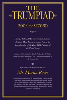 Paperback The Trumpiad: Book the Second: A Poem in Twelve Cantos Book
