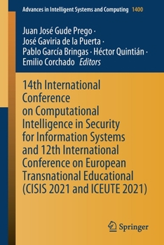 Paperback 14th International Conference on Computational Intelligence in Security for Information Systems and 12th International Conference on European Transnat Book