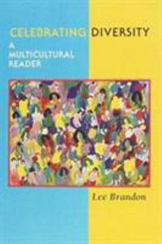 Paperback Celebrating Diversity: A Multicultural Reader Book