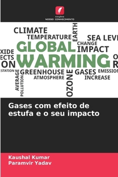 Paperback Gases com efeito de estufa e o seu impacto [Portuguese] Book