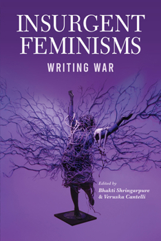 Paperback Insurgent Feminism: Writing War Book