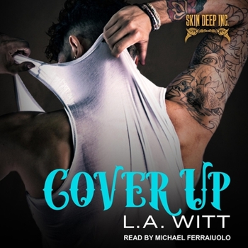 Cover Up - Book #3 of the Skin Deep Inc.