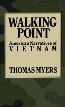 Hardcover Walking Point: American Narratives of Vietnam Book