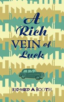 Paperback A Rich Vein of Luck Book