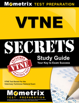 Paperback VTNE Secrets Study Guide: VTNE Test Review for the Veterinary Technician National Exam Book