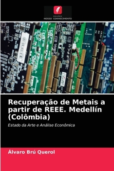 Paperback Recuperação de Metais a partir de REEE. Medellín (Colômbia) [Portuguese] Book