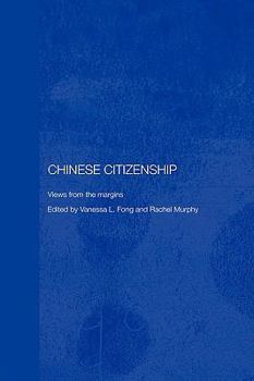 Paperback Chinese Citizenship: Views from the Margins Book