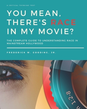 Paperback You Mean, There's RACE in My Movie? Book