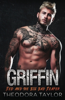 GRIFFIN: Red and the Big Bad Reaper: 50 Loving States, Nevada - Book #3 of the Ruthless MC