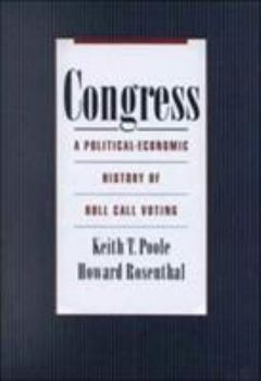 Paperback Congress: A Political-Economic History of Roll Call Voting Book
