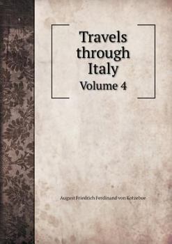 Paperback Travels through Italy Volume 4 Book