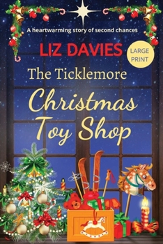 Paperback The Ticklemore Christmas Toy Shop [Large Print] Book