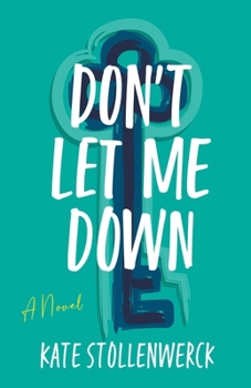 Paperback Don't Let Me Down Book