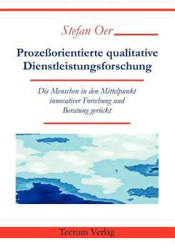 Paperback Prozeßorientierte qualitative Dienstleistungsforschung [German] Book