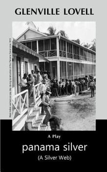 Paperback Panama Silver: A Silver Web Book
