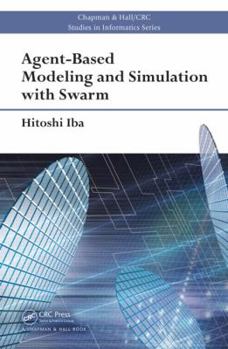 Hardcover Agent-Based Modeling and Simulation with Swarm Book