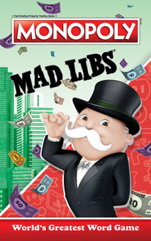 Paperback Monopoly Mad Libs: World's Greatest Word Game Book