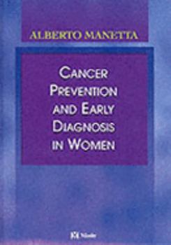 Paperback Cancer Prevention And Early Diagnosis In Women Book
