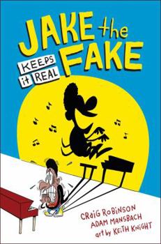Hardcover Jake the Fake Keeps It Real Book