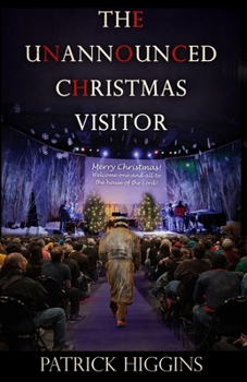 Paperback The Unannounced Christmas Visitor Book