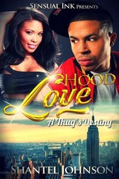 Paperback Hood Love: A Thug's Destiny - Hood Romance Book