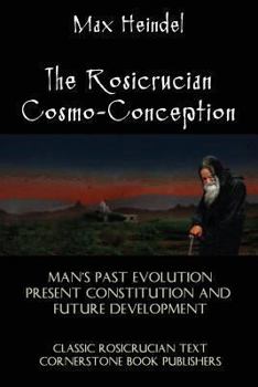 Paperback The Rosicrucian Cosmo-Conception Book
