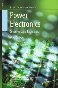 Paperback Power Electronics: Converters and Regulators Book