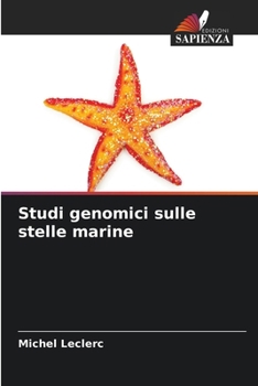 Paperback Studi genomici sulle stelle marine [Italian] Book