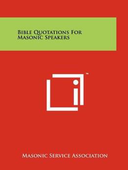Paperback Bible Quotations For Masonic Speakers Book