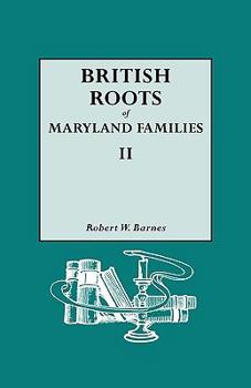 Paperback British Roots of Maryland Families II Book