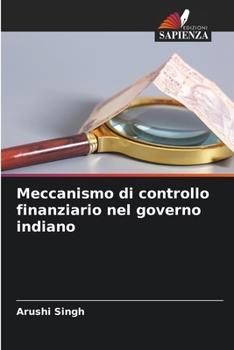 Paperback Meccanismo di controllo finanziario nel governo indiano [Italian] Book