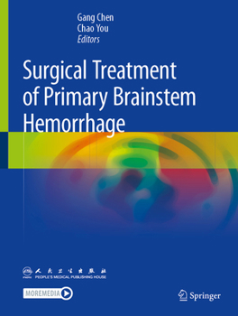 Hardcover Surgical Treatment of Primary Brainstem Hemorrhage Book