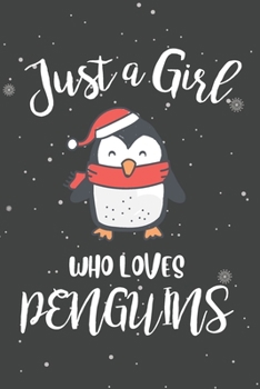 Paperback Just A Girl Who Loves Penguins: Composition Notebook, College Ruled Blank Lined Book for Taking Notes, Recipes, Sketching, Writing, Organizing, Doodli Book