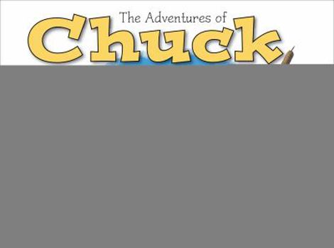 Paperback The Adventures of Chuck the Duck Book