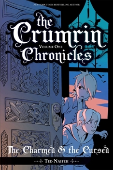 Paperback The Crumrin Chronicles Vol. 1: The Charmed and the Cursed Book